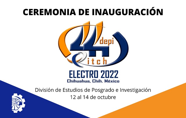 INAUGURACIÓN DEL 44º CONGRESO INTERNACIONAL DE INGENIERÍA ELECTRÓNICA ELECTRO 2022   