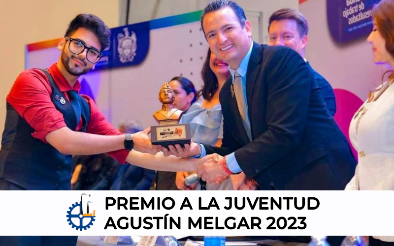 Estudiante del TecNM Campus Chihuahua se hizo acreedor del galardón “Premio a la Juventud Agustín Melgar 2023”.