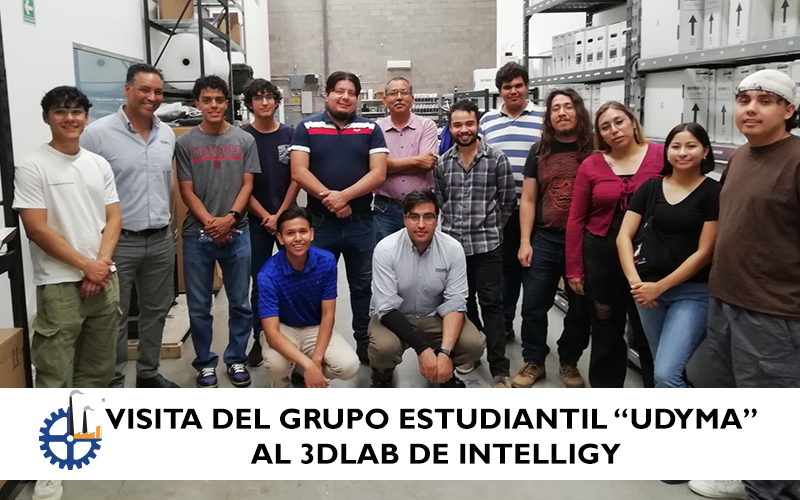 Visita del Grupo estudiantil “UDYMA” al 3DLab de Intelligy