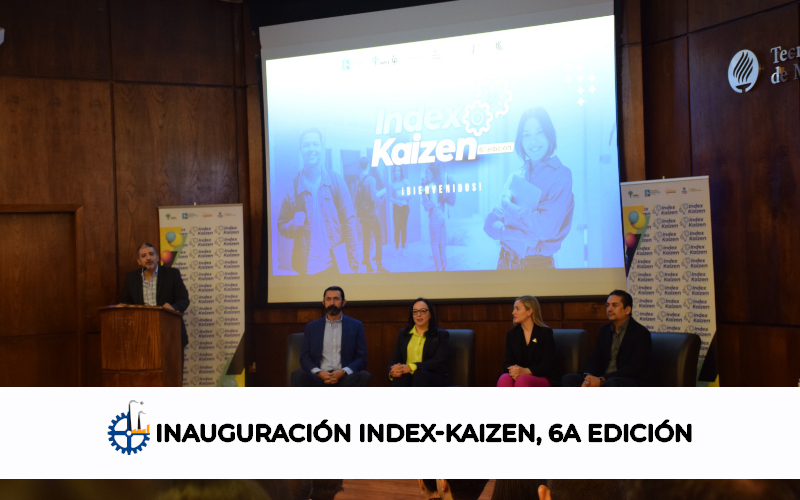 INAUGURACIÓN INDEX-KAIZEN, 6a. EDICIÓN 2024.