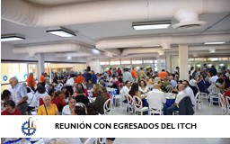 REUNIÓN CON EGRESADOS DEL ITCH