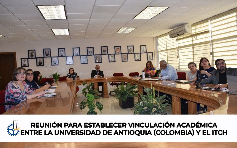 Primera reunión para establecer vinculación académica entra la Universidad de Antioquia (Colombia) y el ITCH