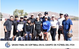 GRAN FINAL DE SOFTBALL EN EL CAMPO DE FÚTBOL DEL ITCH