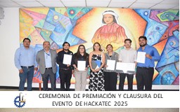 CEREMONIA DE PREMIACIÓN Y CLAUSURA DEL EVENTO HACKATEC 2025