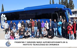 Presentan y bendicen nuevo autobús estudiantil en el Instituto Tecnológico de Chihuahua