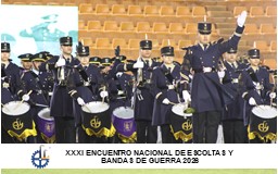 XXXI Encuentro Nacional de Escoltas y Bandas de Guerra
